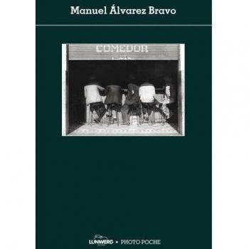 Photopoche Manuel Alvarez Bravo