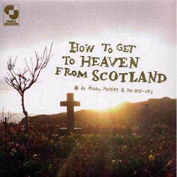 How To Get Heaven From Scotland