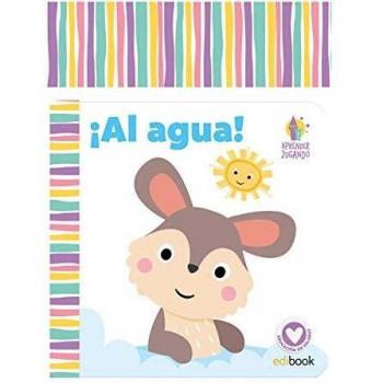 LIBRO BAÑO APRENDER JUGANDO ¡AL AGUA!