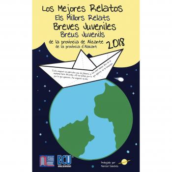 Los mejores relatos breves juveniles de la provincia de Alicante 2018