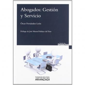 Abogados: Gestión Y Servicio