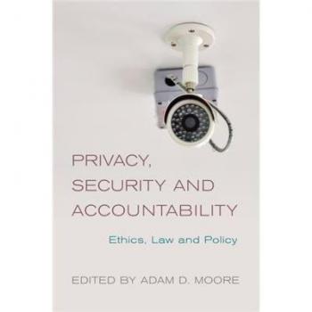 Libro Privacidad, Seguridad y Responsabilidad: Ética, Derecho y Política