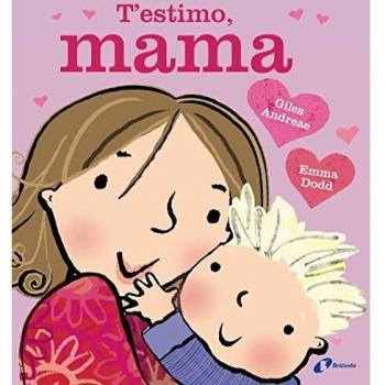 T'estimo, mama - Giles Andreae