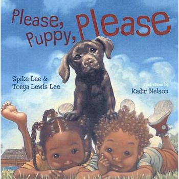 PLEASE, PUPPY, PLEASE