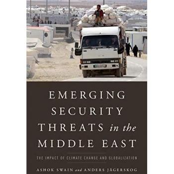 Emerging Security Threats in the Middle East: Climate Change and Globalization Analysis Book