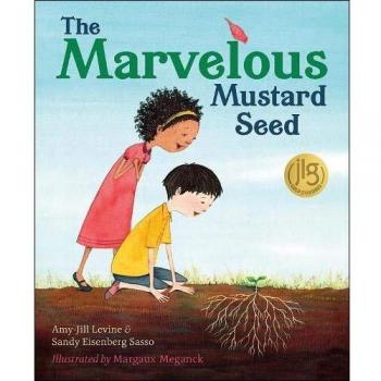 The Marvelous Mustard Seed