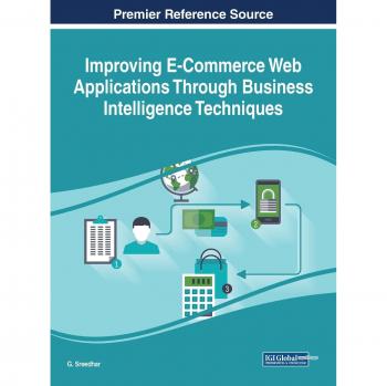 Mejorando Aplicaciones Web de Comercio Electrónico a Través de Técnicas de Inteligencia Empresarial (Avances en Investigación de E-Business)