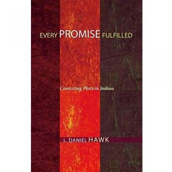 Every Promise Fulfilled: Analyzing the Narrative Structure of Joshua in Biblical Studies