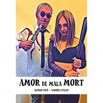 Amor de mala mort
