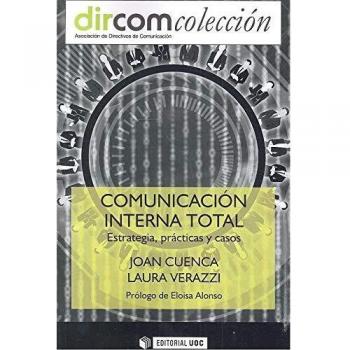 Comunicación interna Total: Estrategia, prácticas y casos: 14