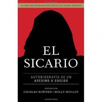El Sicario: Autobiografia de un Asesino A Sueldo