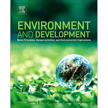 Environment and Development: Basic Principles, Human Activities, and Environmental Implications