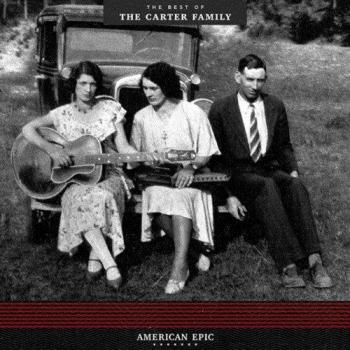 American Epic: The Essential Carter Family Vinyl Collection