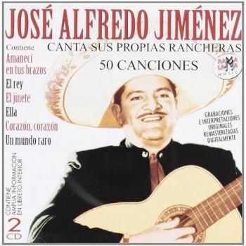 Jose Alfredo Jiménez: Sings His Own Rancheras - 50 Songs (CD)