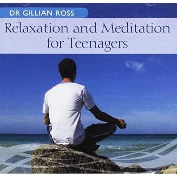 Relaxation and Meditation for - Dr Gillian Ross