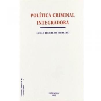 Pol¡tica criminal integradora