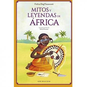 Mitos y leyendas de África