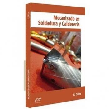 Mecanizado en Soldadura y Calderería