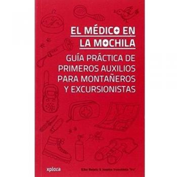 El médico en la mochila - Betelu, Kiko; Iruzubieta, Joseba