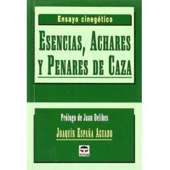 Esencias, áchares y penares de caza