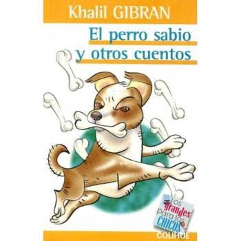 El Perro Sabio y Otros Cuentos
