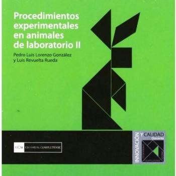 Procedimientos experimentales en animales de laboratorio II