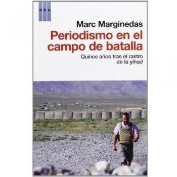 Periodismo en el campo de batalla