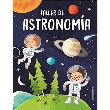 Taller de Astronomía - MARTÍN ARMAND, BELÉN JACOBA