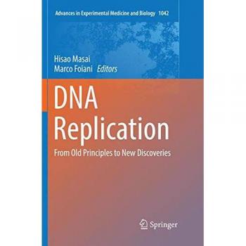 DNA Replication: From Old Principles to New Discoveries