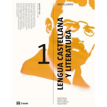 Lengua castellana y Literatura 1 Bachillerato - Varios Autores