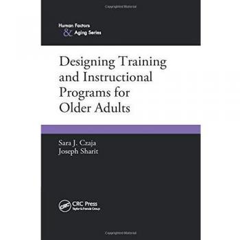 Designing Training and Instructional Programs for Older Adults