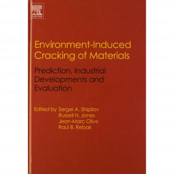 Environment-Induced Cracking of Materials: v. II