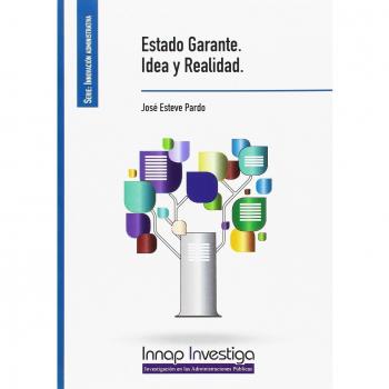 Estado garante. Idea y realidad