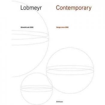 LOBMEYR Contemporary: Entwürfe seit 2000 / Design since 2000