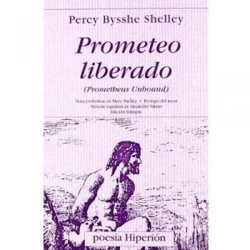 Prometeo liberado - Prometheus unbound