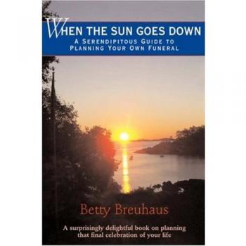 When the Sun Goes Down: A Comprehensive Guide to Funeral Planning