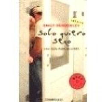SOLO QUIERO SEXO