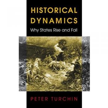 Historical Dynamics: Why States Rise and Fall: 8