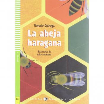 La Abeja Haragana - Libro con CD y expansión online para la escuela media (Young readers) + audio descargable