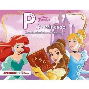 Princesas Disney. P de Princesa - Aa Vv