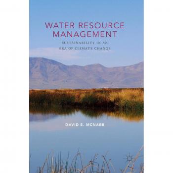 Water Resource Management: Sustainability in an Era of Climate Change