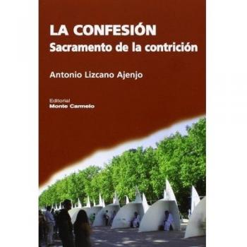 Confesion. La. Sacramento De La Contrici