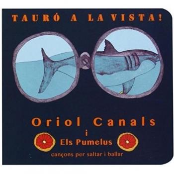 Tauro A La Vista! - CANALS, ORIOL