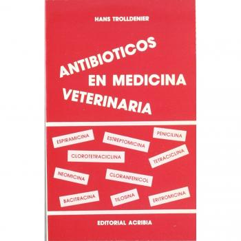 Antibióticos en medicina veterinaria