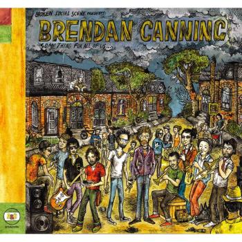 Something For All Of Us - Brendan Canning