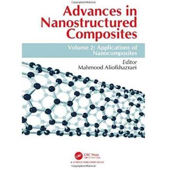Advances in Nanostructured Composites: Volume 2: Applications of Nanocomposites