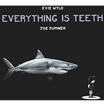 Todo es Dientes - Evie Wyld, Joe Sumner