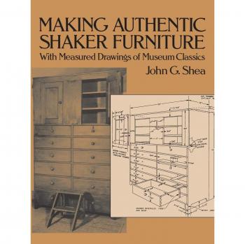 Making Authentic Shaker Furniture
