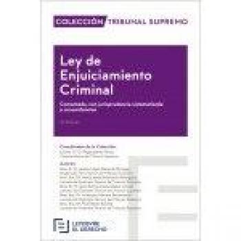 Ley de Enjuiciamiento Criminal: Colección Tribunal Supremo