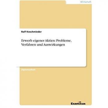 Adquisición de Acciones Propias: Problemas, Procedimientos y Efectos - Tesis Diplomática